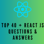 react-js-interview- questions